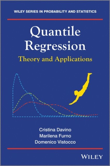 Domenico Vistocco, Marilena Furno, Cristina Davino - Quantile Regression, E-bok