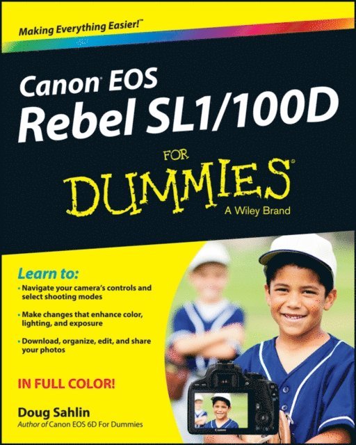 Doug Sahlin - Canon EOS Rebel SL1/100D For Dummies, E-bok