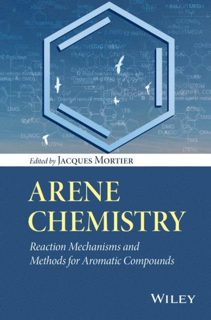 Jacques Mortier - Arene Chemistry, E-bok