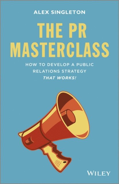 Alex Singleton - PR Masterclass, E-bok