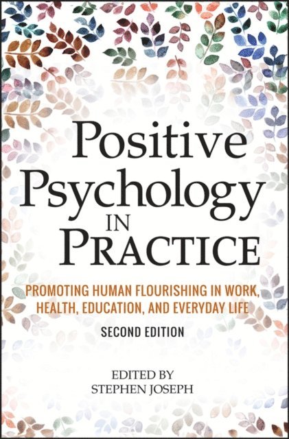 Stephen Joseph - Positive Psychology in Practice, E-bok