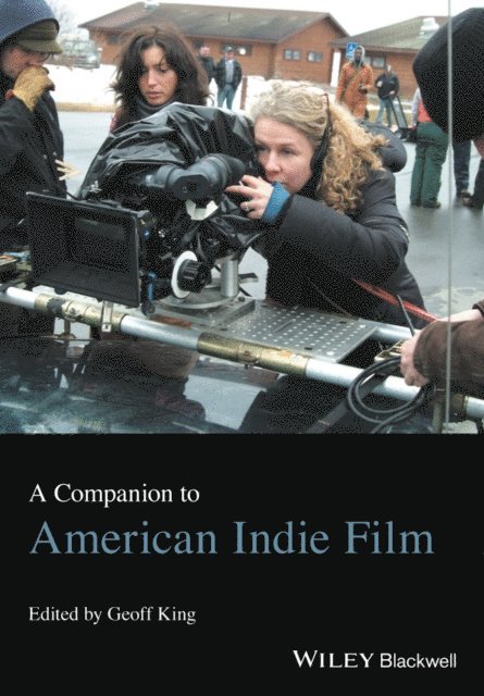 Geoff King - Companion to American Indie Film, E-bok