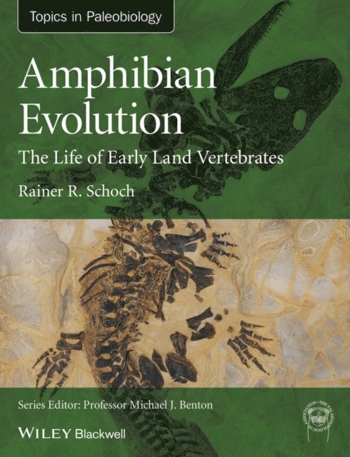 Rainer R. Schoch - Amphibian Evolution, E-bok