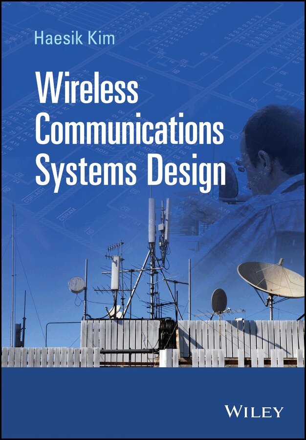 Haesik Kim - Wireless Communications Systems Design. Tillgänglighet: Tillfälligt slut