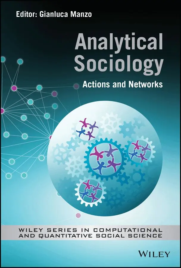 Gianluca Manzo - Analytical Sociology: Actions and Networks. Tillgänglighet: Tillfälligt slut