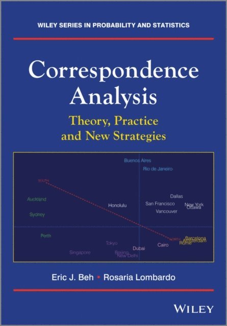 Rosaria Lombardo, Eric J. Beh - Correspondence Analysis, E-bok