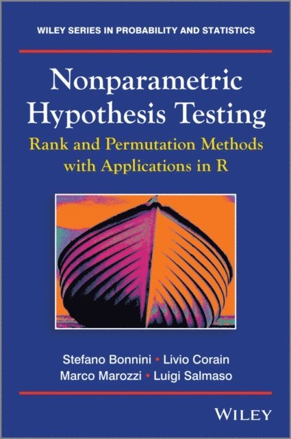 Luigi Salmaso, Marco Marozzi, Livio Corain, Stefano Bonnini - Nonparametric Hypothesis Testing, E-bok