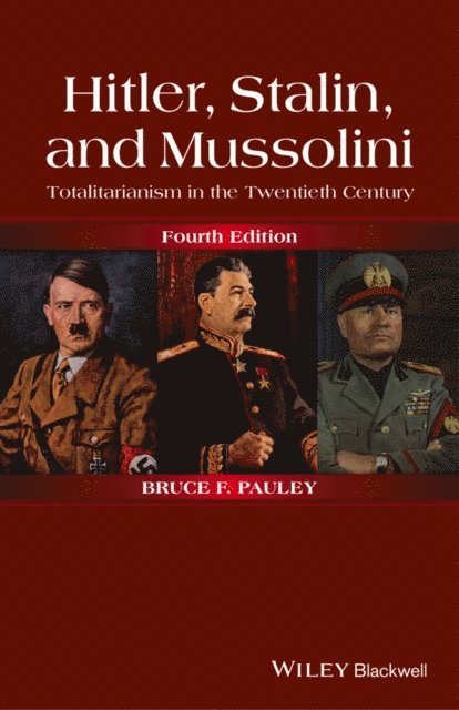 Bruce F. Pauley - Hitler, Stalin, and Mussolini, E-bok. Tillgänglighet: Lägg i varukorg