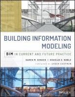 Karen Kensek, Douglas Noble - Building Information Modeling, Inbunden