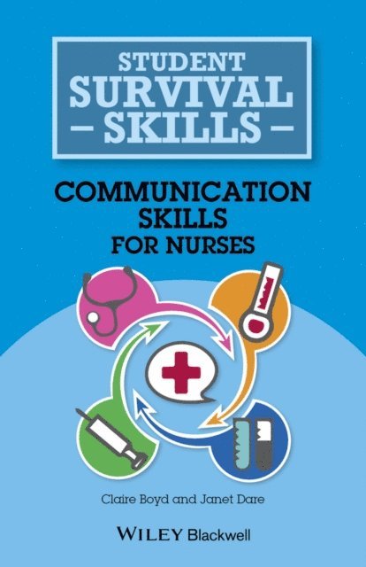 Janet Dare, Claire Boyd - Communication Skills for Nurses, E-bok. Tillgänglighet: Lägg i varukorg