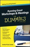 Jessica Pryce-Jones, Julia Lindsay - Running Great Meetings and Workshops For Dummies, Häftad