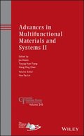 Advances in Multifunctional Materials and Systems II