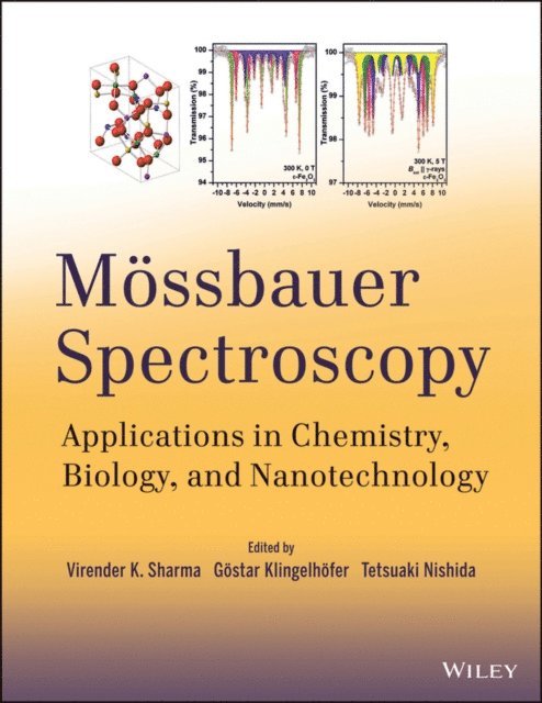 Tetsuaki Nishida, Gostar Klingelhofer, Virender K. Sharma - M ssbauer Spectroscopy, E-bok