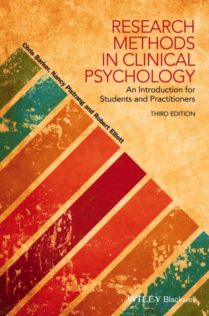Robert Elliott, Nancy Pistrang, Chris Barker - Research Methods in Clinical Psychology, E-bok