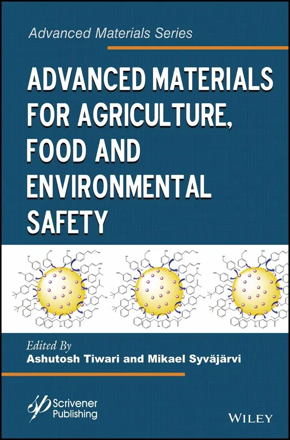 A Tiwari - Advanced Materials for Agriculture, Food and Environmental Safety. Tillgänglighet: Tillfälligt slut