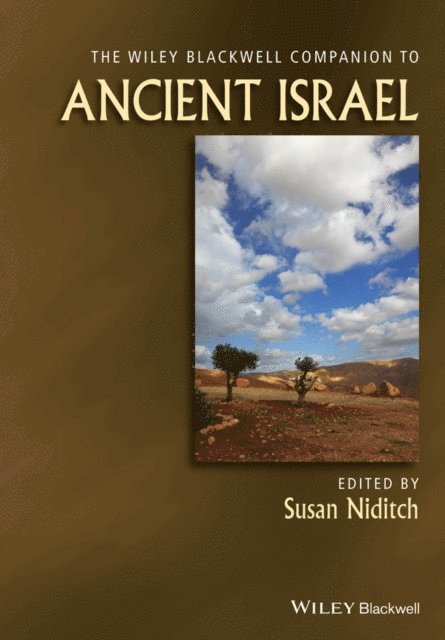 Susan Niditch - Wiley Blackwell Companion to Ancient Israel, E-bok