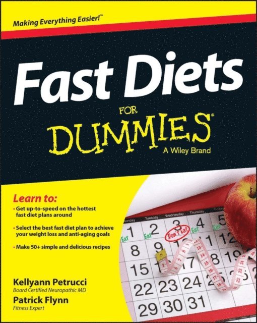 Patrick Flynn, Kellyann Petrucci - Fast Diets For Dummies, E-bok