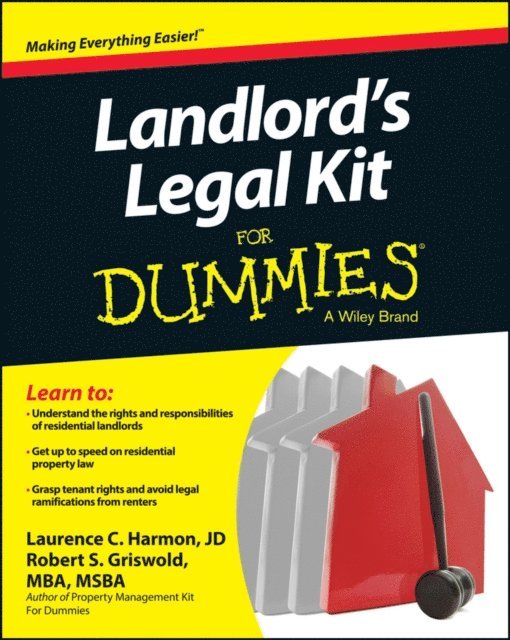 Laurence C. Harmon, Robert S. Griswold - Landlord's Legal Kit For Dummies, E-bok