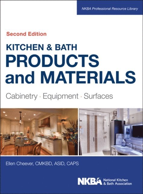 Ellen Cheever - Kitchen & Bath Products and Materials, E-bok