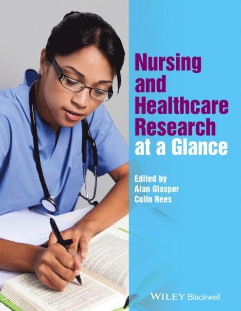 Colin Rees, Alan Glasper - Nursing and Healthcare Research at a Glance, E-bok