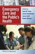 Emergency Care and the Public's Health