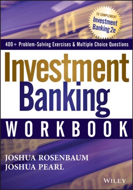 Joshua Pearl, Joshua Rosenbaum - Investment Banking Workbook, E-bok