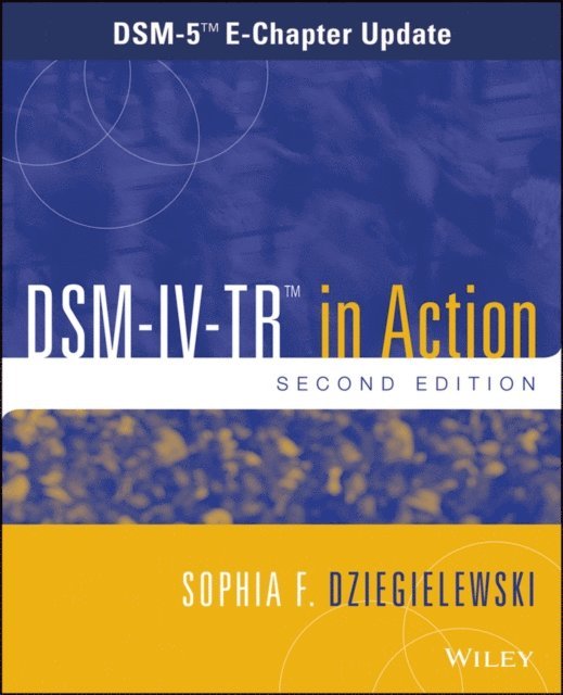 Sophia F. Dziegielewski - DSM-IV-TR in Action, E-bok