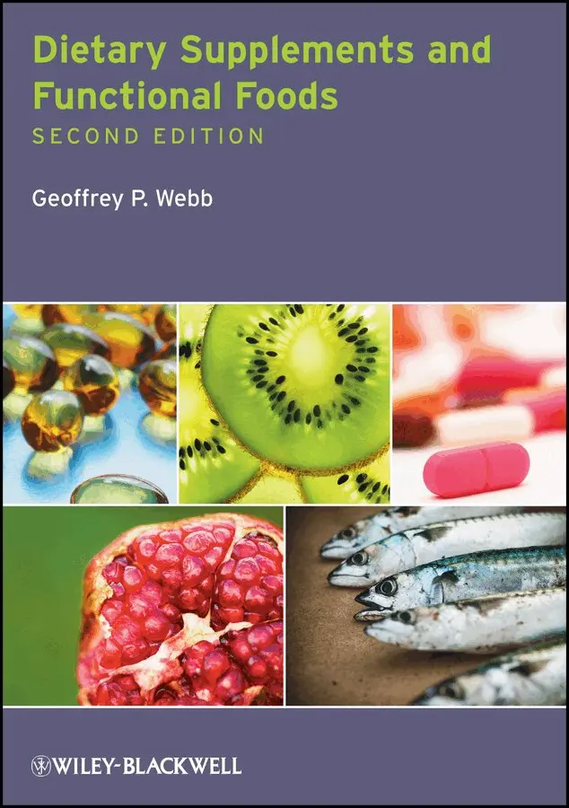 G Webb - Dietary Supplements and Functional Foods 2e. Tillgänglighet: Tillfälligt slut