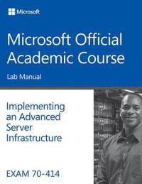 Microsoft Official Academic Course 2013