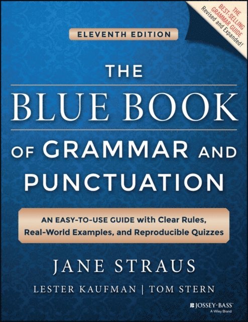 Tom Stern, Lester Kaufman, Jane Straus - Blue Book of Grammar and Punctuation, E-bok