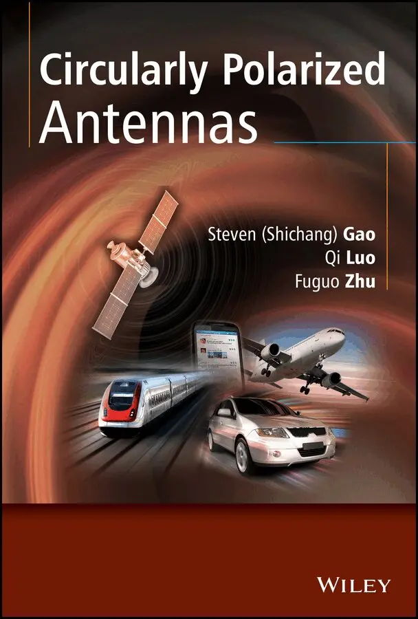 Steven Shichang Gao, Qi Luo, Fuguo Zhu - Circularly Polarized Antennas. Tillgänglighet: Tillfälligt slut