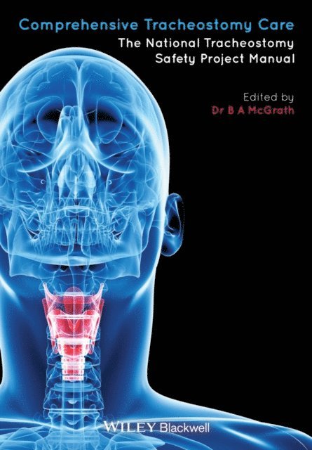 Brendan McGrath - Comprehensive Tracheostomy Care, E-bok