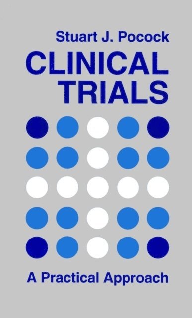 Stuart J. Pocock - Clinical Trials, E-bok