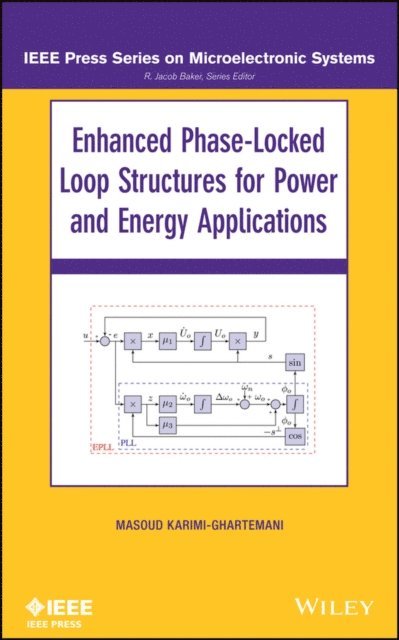 Masoud Karimi-Ghartema - Enhanced Phase-Locked Loop Structures for Power and Energy Applications, E-bok