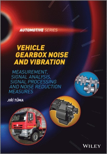 Jiri Tuma - Vehicle Gearbox Noise and Vibration, E-bok