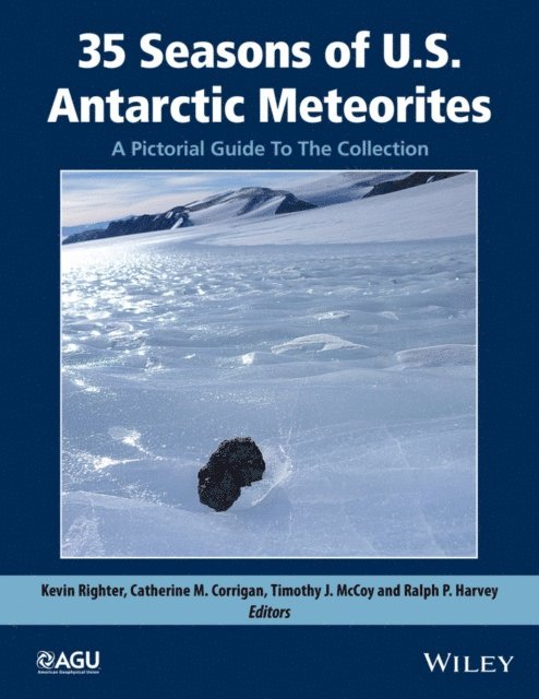 Ralph Harvey, Timothy McCoy, Catherine Corrigan, Kevin Righter - 35 Seasons of U.S. Antarctic Meteorites (1976-2010), E-bok