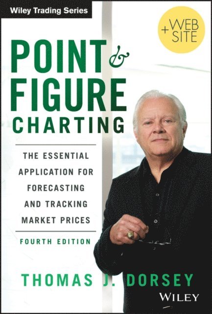 Thomas J. Dorsey - Point and Figure Charting, E-bok