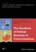 Handbook of Political Economy of Communications