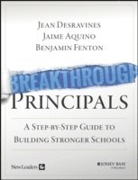 Breakthrough Principals av Jean Desravines, Jaime Aquino, Benjamin Fenton