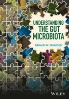 Gerald W. Tannock - Understanding the Gut Microbiota, Inbunden. Tillgänglighet: Lägg i varukorg