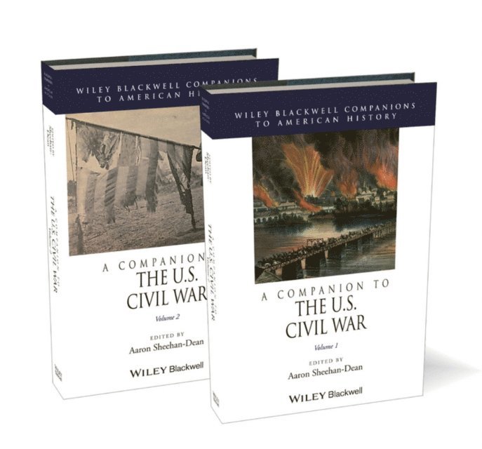 Aaron Sheehan-Dean - Companion to the U.S. Civil War, E-bok