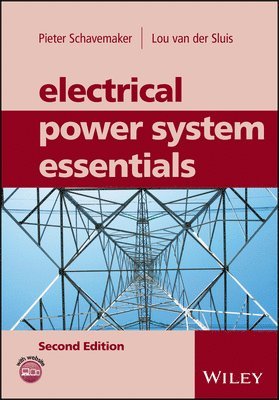 Pieter Schavemaker, Lou van der Sluis - Electrical Power System Essentials, Inbunden