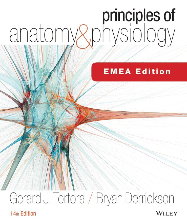 Gerard J. Tortora, Bryan H. Derrickson - Principles of Anatomy and Physiology, Häftad