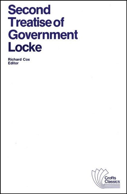 John Locke, Richard H. Cox - Second Treatise of Government, E-bok