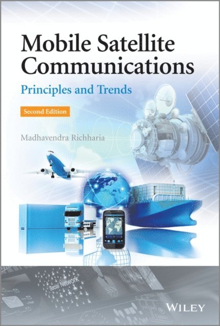 Madhavendra Richharia - Mobile Satellite Communications, E-bok