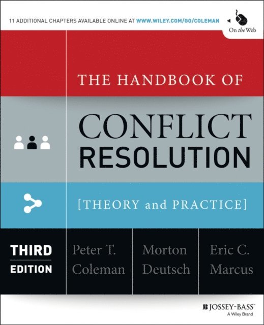 Eric C. Marcus, Morton Deutsch, Peter T. Coleman - Handbook of Conflict Resolution, E-bok