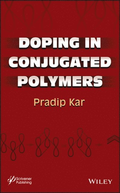 Pradip Kar - Doping in Conjugated Polymers, E-bok