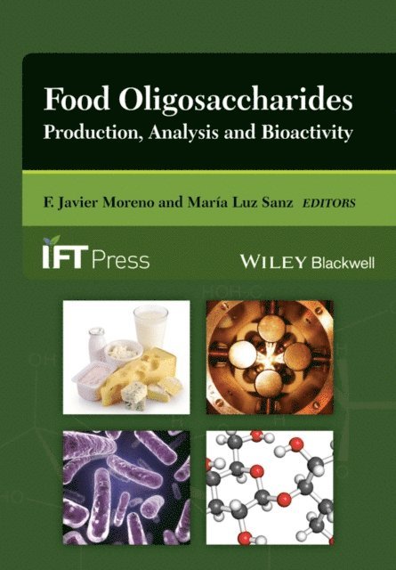 Mar a Luz Sanz, F. Javier Moreno - Food Oligosaccharides, E-bok