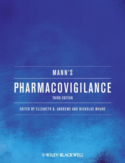 Nicholas Moore, Elizabeth B. Andrews - Mann's Pharmacovigilance, E-bok