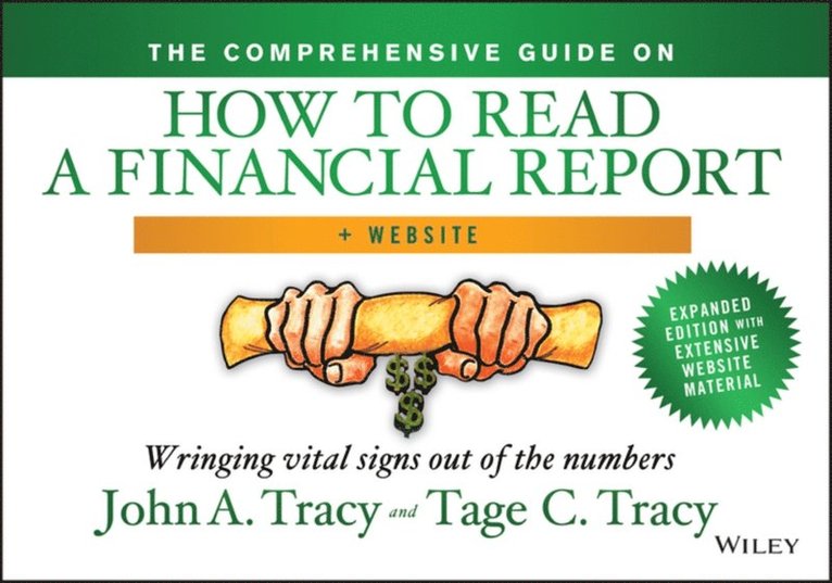 Tage C. Tracy, John A. Tracy - Comprehensive Guide on How to Read a Financial Report, E-bok